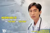Nguyễn Triệu Vũ - Một bác sỹ có "Tâm" và có "Tầm"