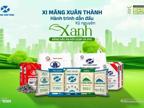 Xi Măng Xuân Thành: Từ công nghệ hiện đại đến chứng nhận “xanh” SGBP và EPD